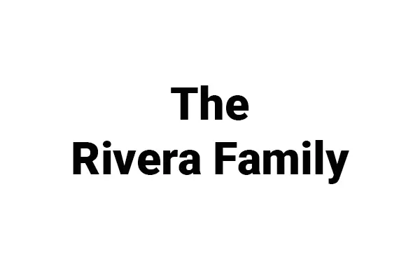The Rivera Familly